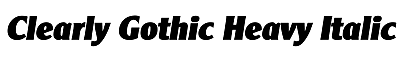 Download Clearly Gothic Heavy Italic