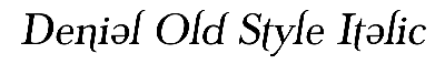 Download Denial Old Style Italic