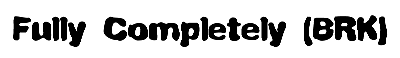 Download Fully Completely (BRK)