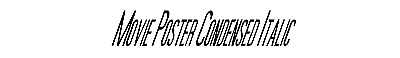 Download Movie Poster Condensed Italic