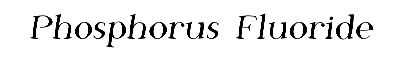 Download Phosphorus Fluoride