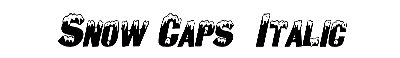 Download Snow Caps  Italic